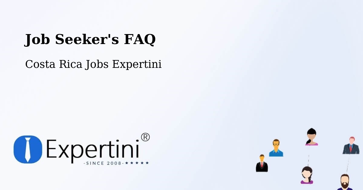 Job Seeker FAQ – Miramar - Costa Rica Jobs Expertini