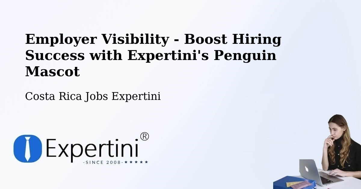 CV and Resume Visibility Optimization – Miramar - Costa Rica Jobs Expertini